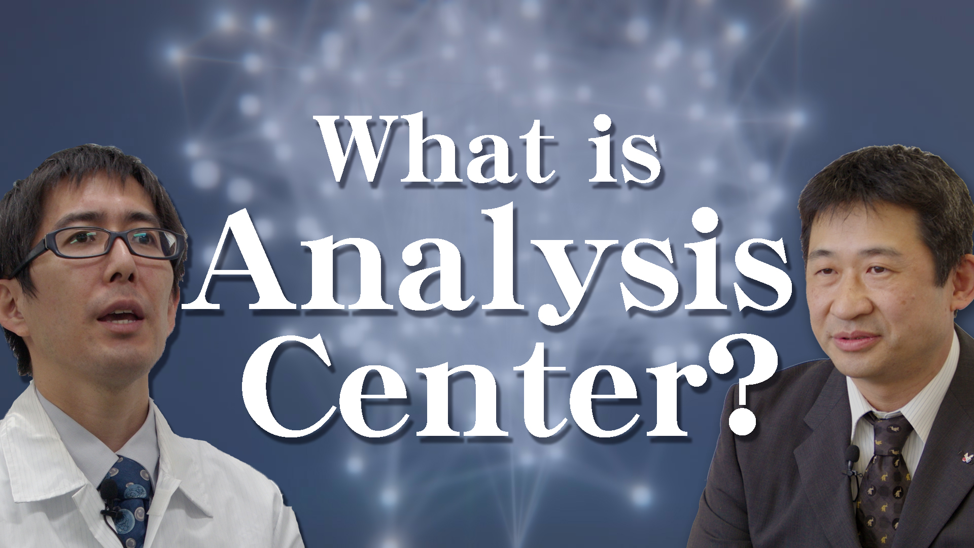 Movie:What is Analysis Center?