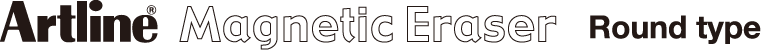 Artline Magnetic Eraser Round type