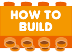 HOW TO BUILD